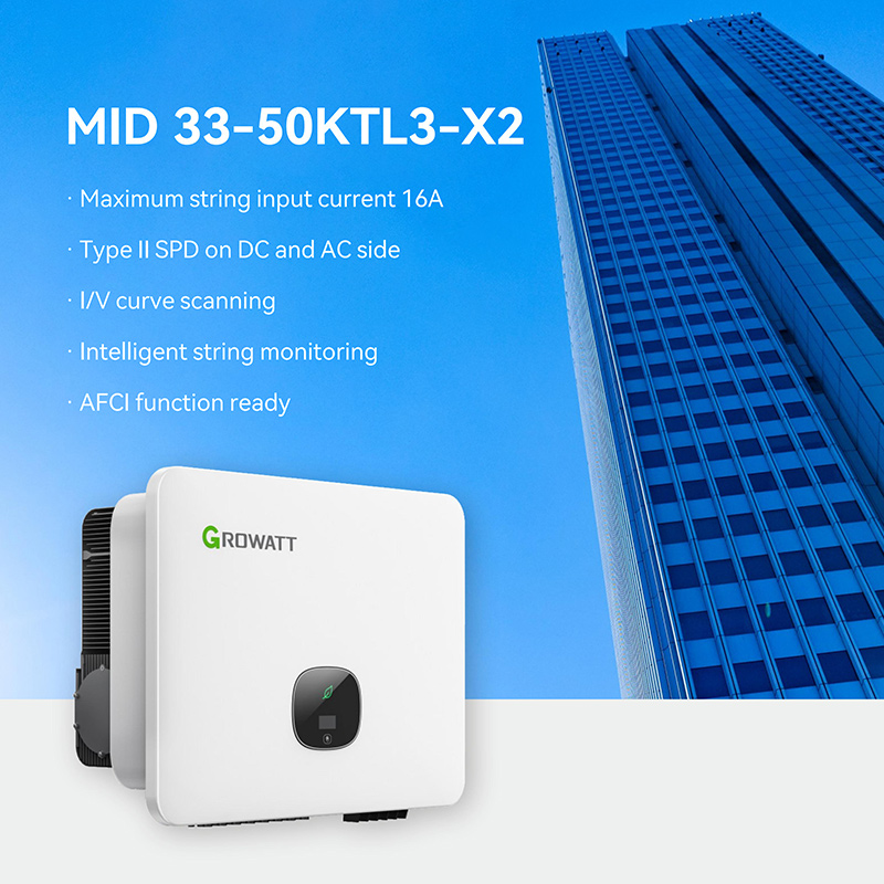 Inversor solar de red trif&aacute;sico Growatt MID 30-50KTL3-X2 | Seguidores MPPT independientes 3/4, protecci&oacute;n exterior IP66 para sistemas fotovoltaicos comerciales peque&ntilde;os en azoteas